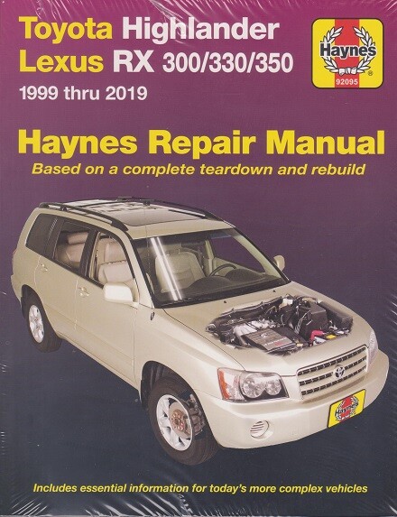 2001-2019 Toyota Highlander 1999-2019 RX300 RX330 350 Haynes Repair Manual 3734