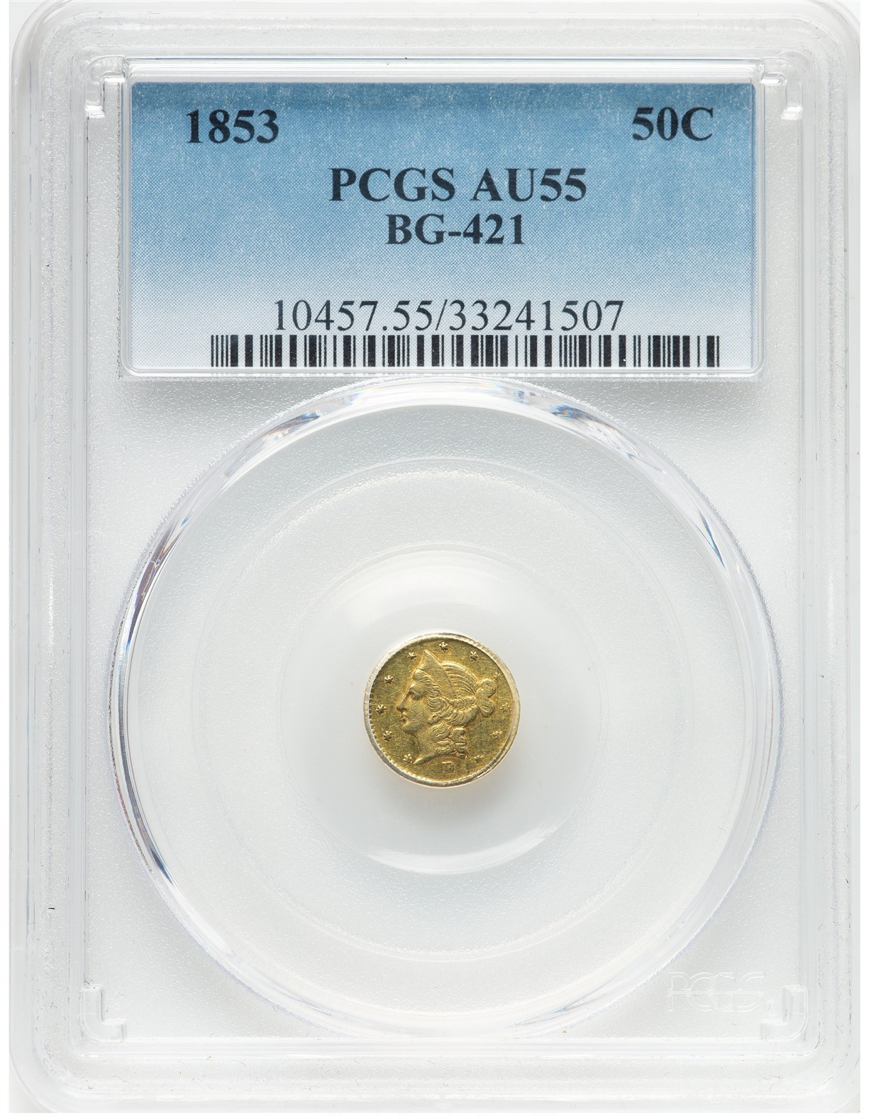1853 G50C CALI"P"ORNIA FRACTIONAL GOLD, BG-421, AU55 PCGS - GOLD RUSH!