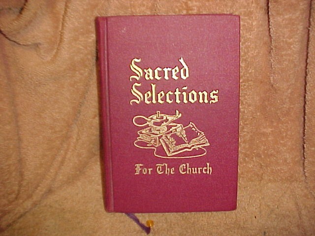 1960 RED COVER SACRED SELECTIONS HYMNAL SONG BOOK FOR THE CHURCH ~ ELLIS J CRUM