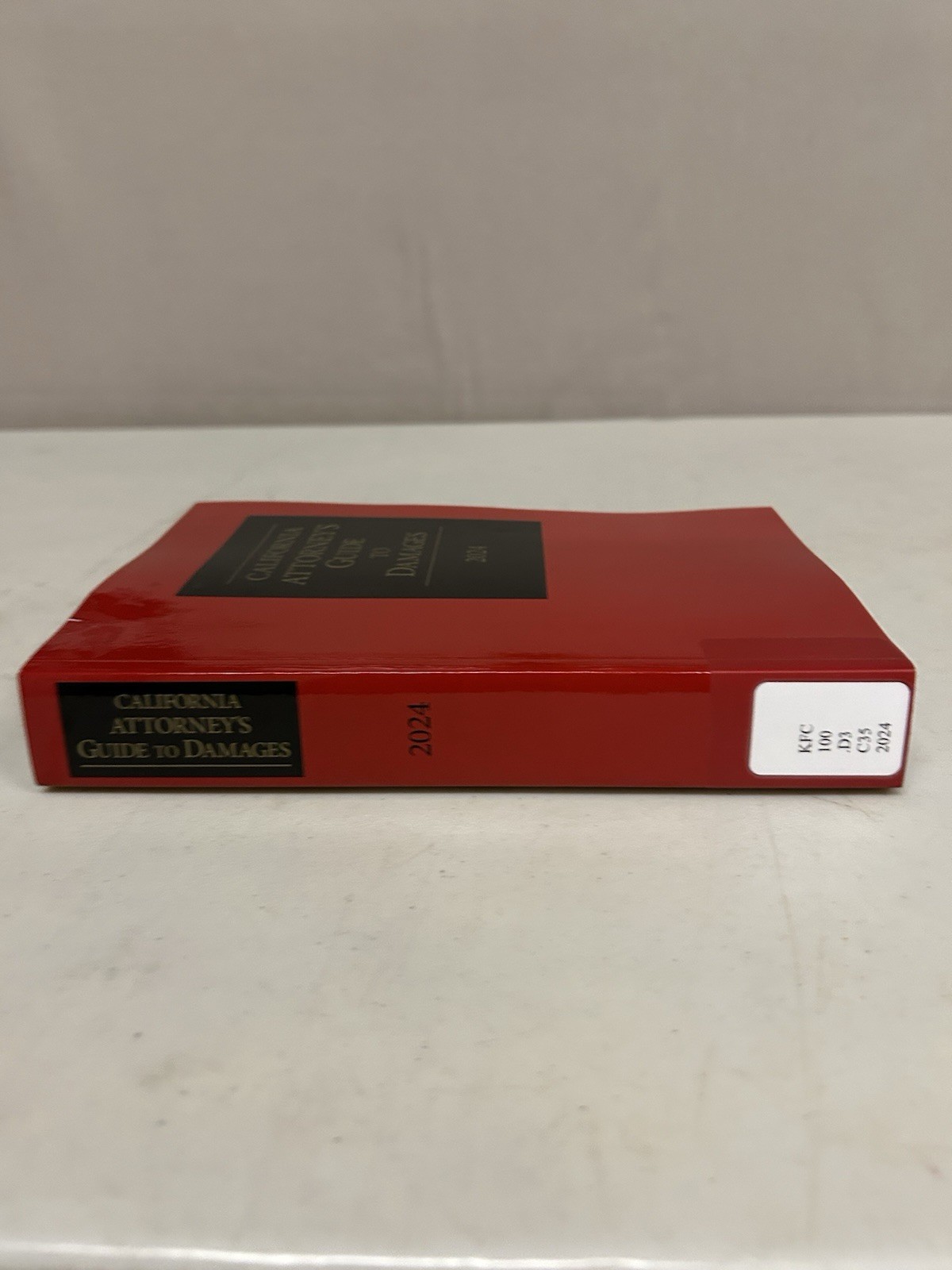 California Attorney's Guide to Damages 2024 Edition CEB