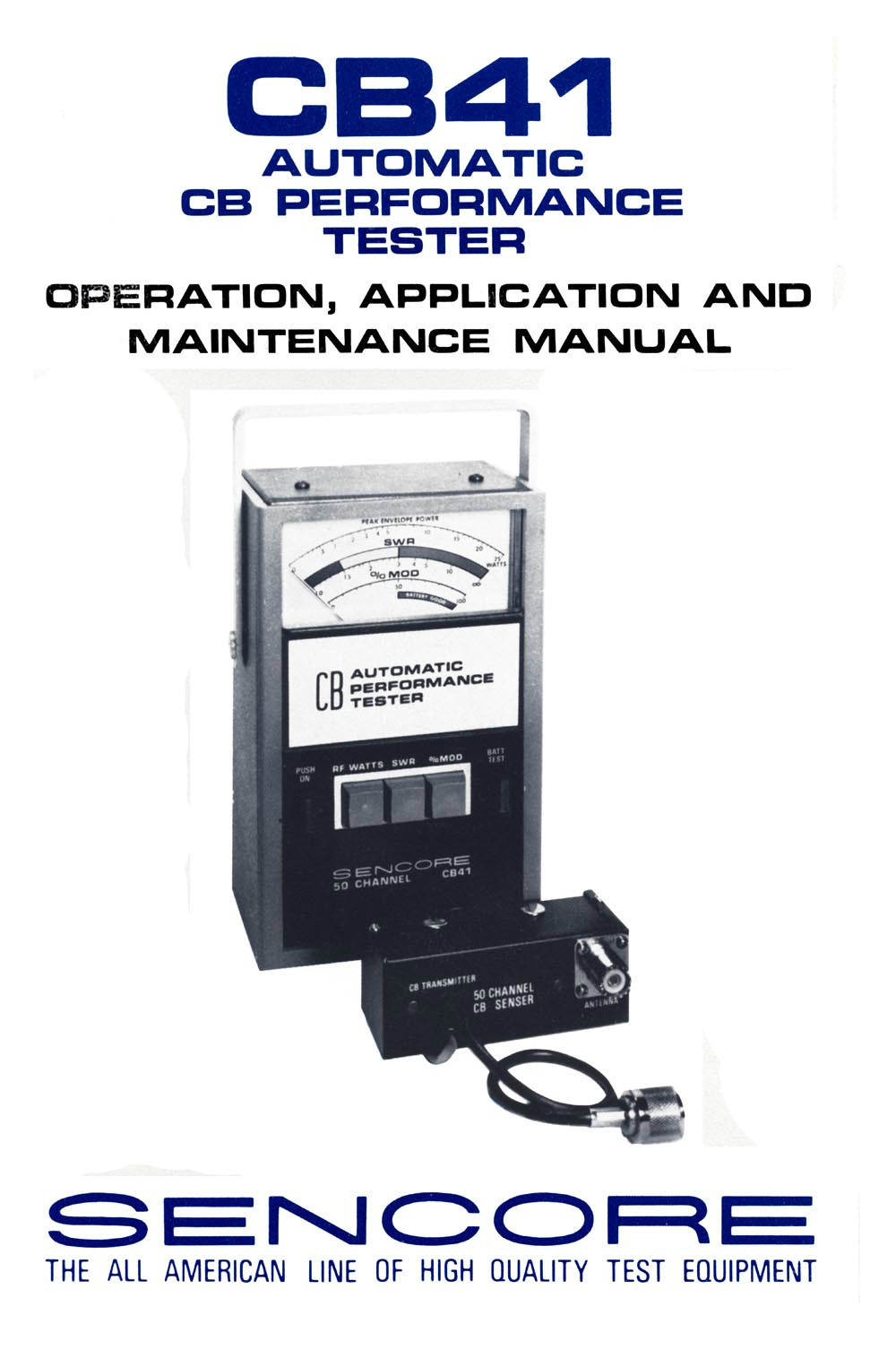 Sencore CB-41 CB41 CB Performance Tester Manual
