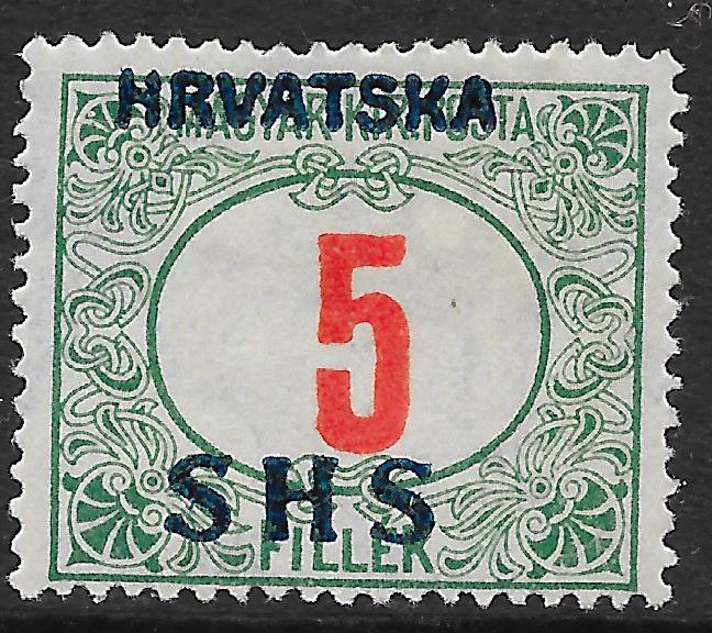Croatia stamps 1918 5 Filler Due stamp MI NOT Listed MLH VF Scarce!