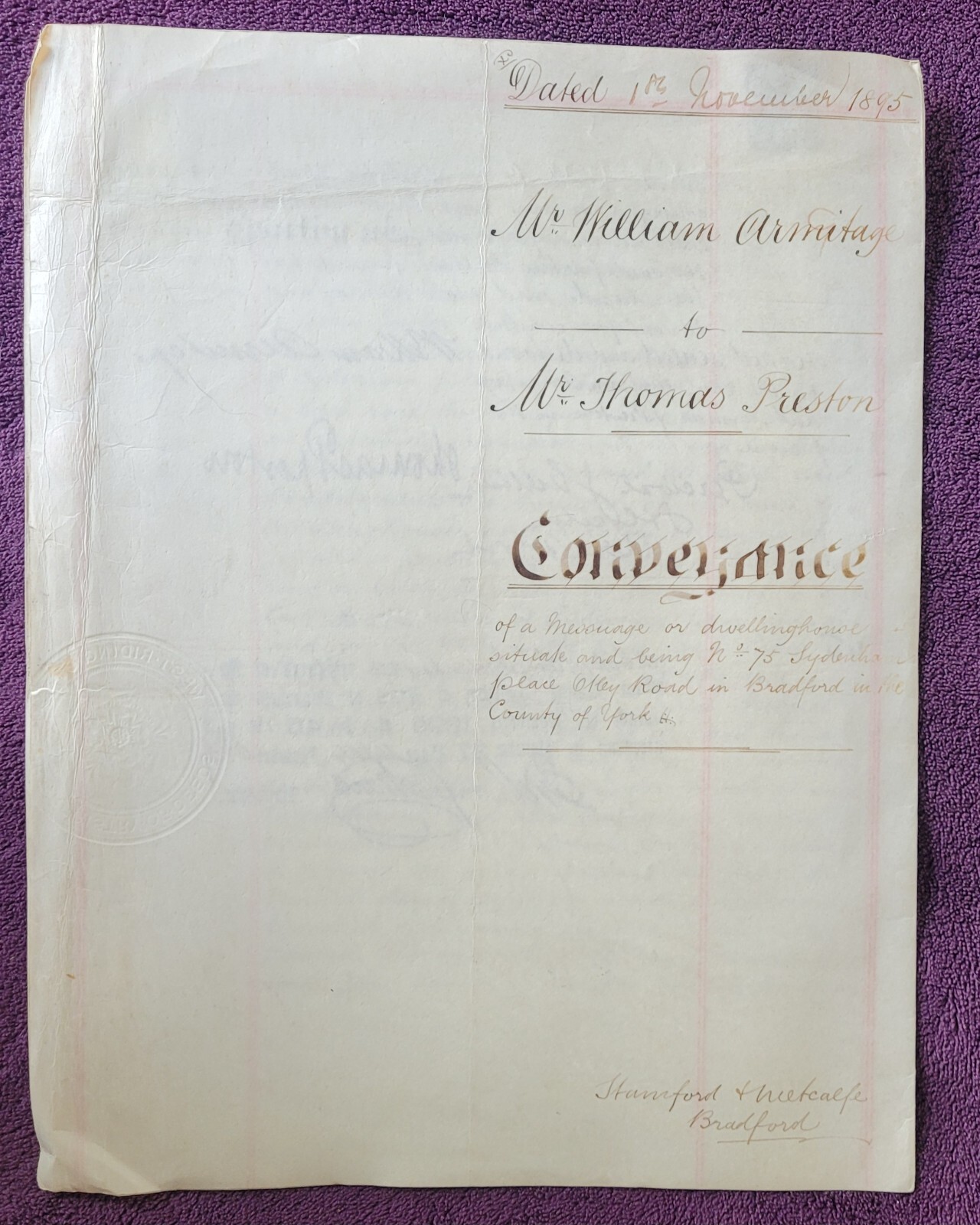 1895 Vellum Indenture. W. Armitage to T. Preston Re: 75 Sydenham Place, Bradford