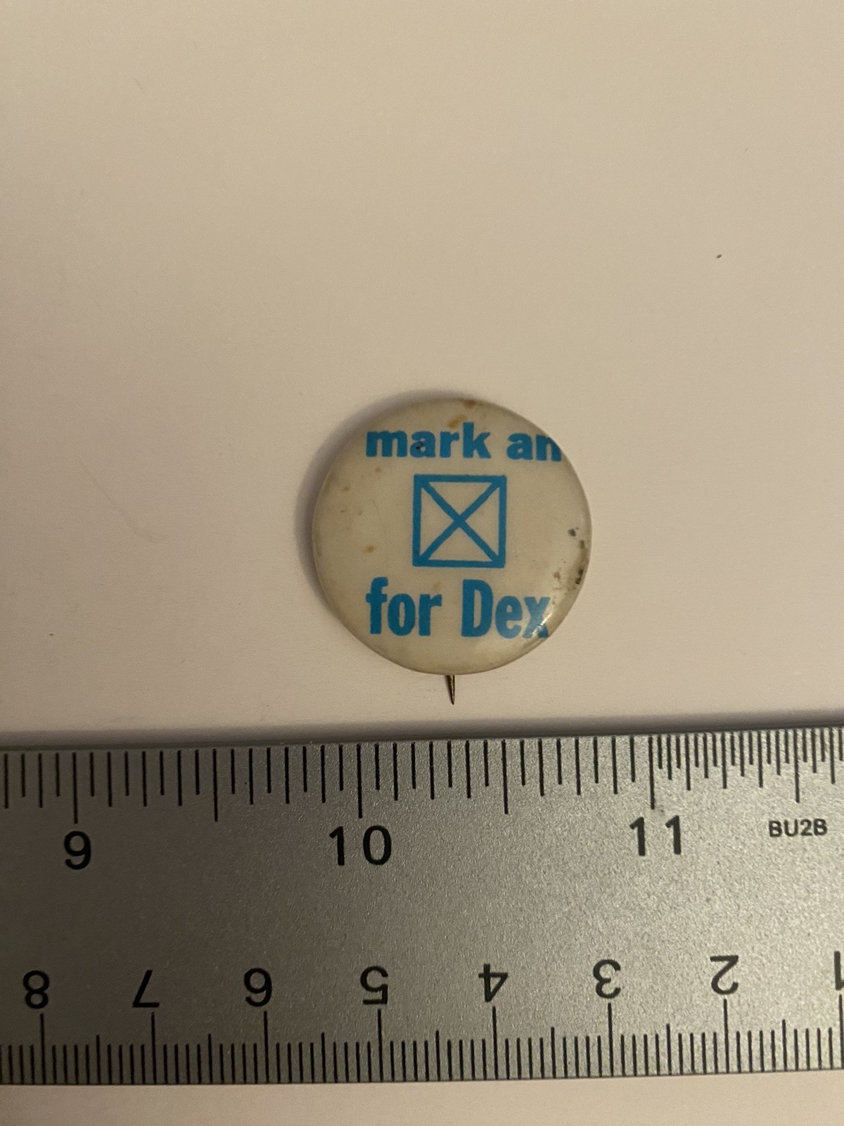Mark An X For Dex Political Pin Back Button P31