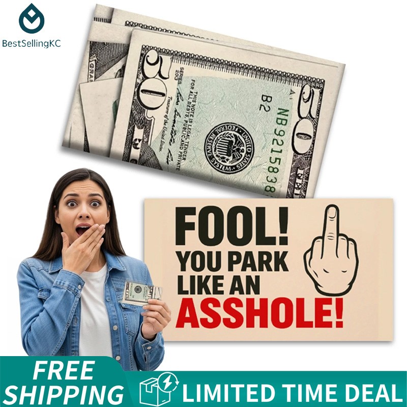 You Park Like An A-hole Bad Parking Prank Cards Look $50 multicolor