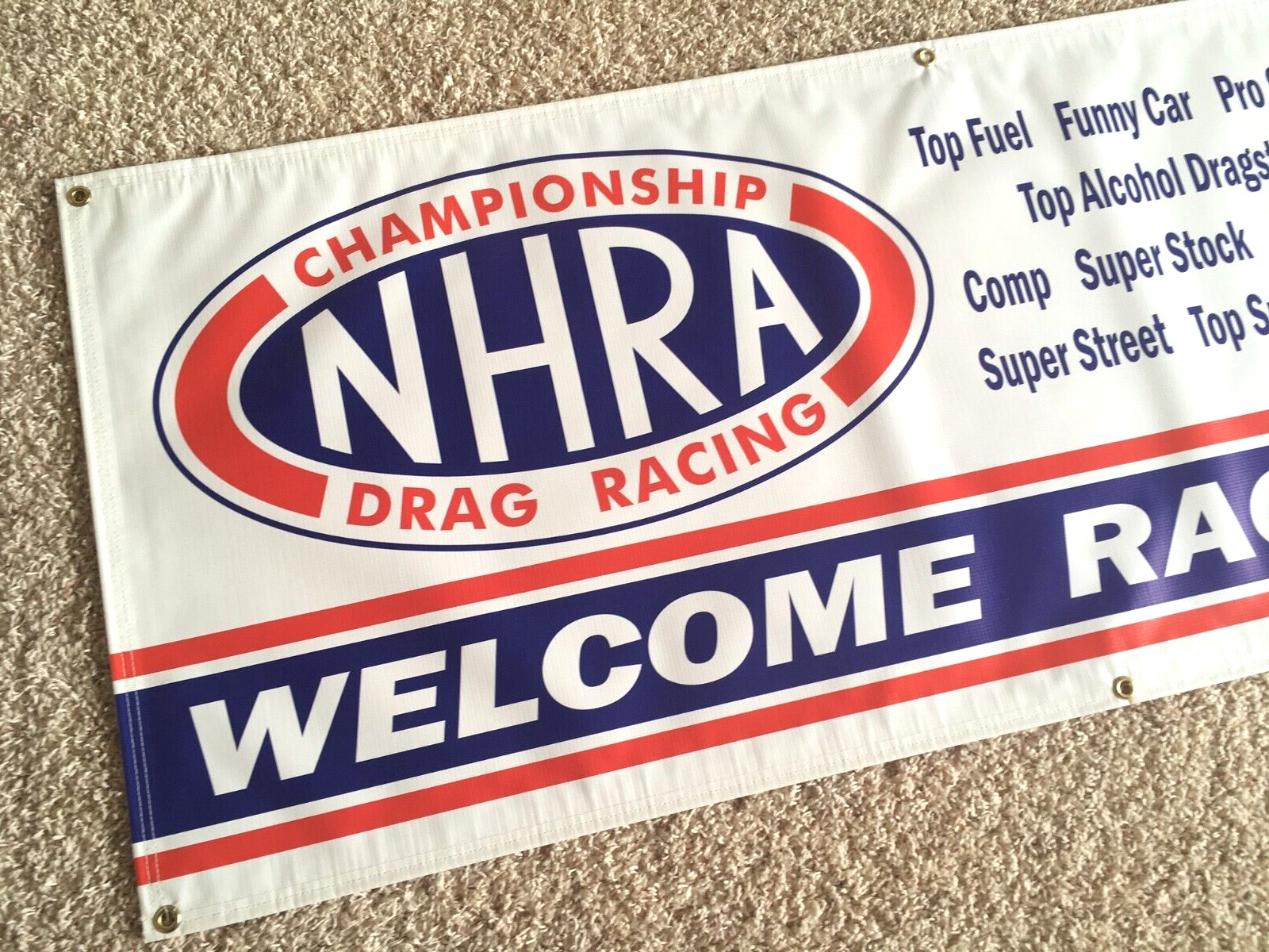 NHRA WELCOM RACE FANS - Garage Banner Sign (Large 2'x5')