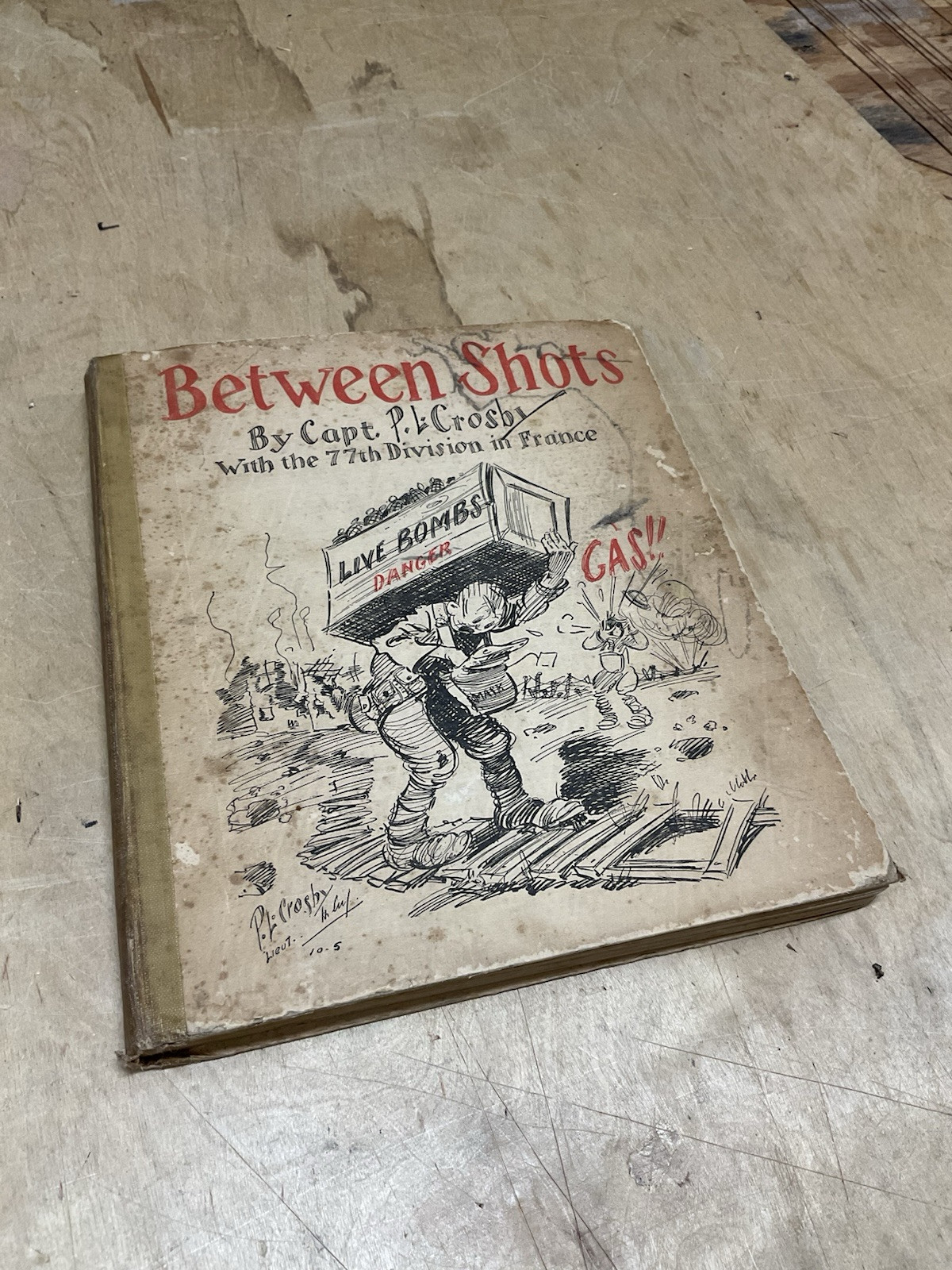 Between Shots By Capt. PL Crosby WWI ERa Parody Comic bk-p16