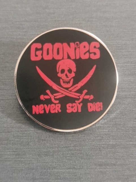 GOONIES NEVER SAY DIE 80s Movie Pin Badge Patch New High Quality