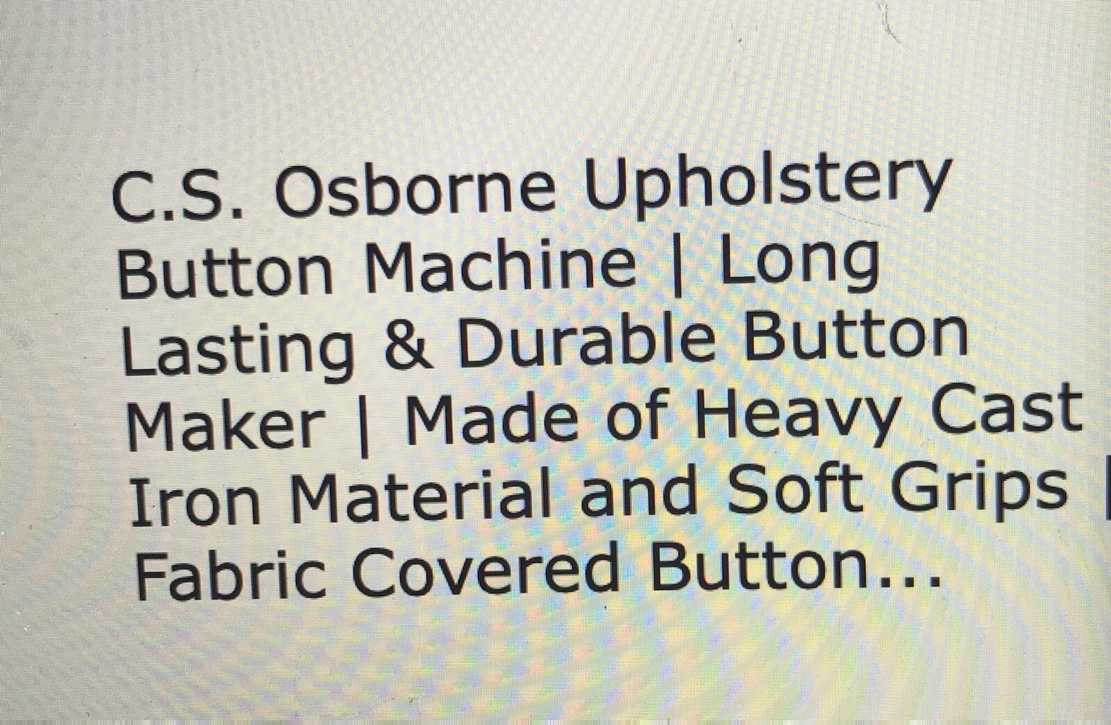 Upholstery Tool Lot - C S Osborne Button Machine