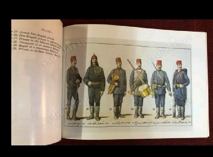 OTTOMAN MILITARY ORGANIZATION AND UNIFORMS 1876-1908 Turkish ILLUSTARED TURKEY