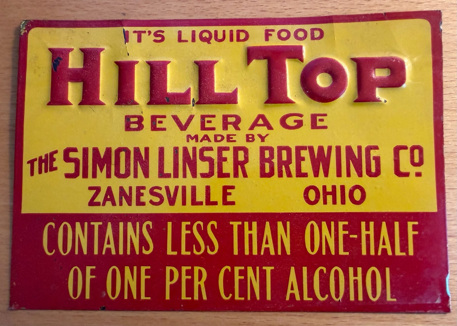 Hill Top Beverage Tin Sign, Simon Linser Brewing, Zanesville, OH - Pre-Pro Beer