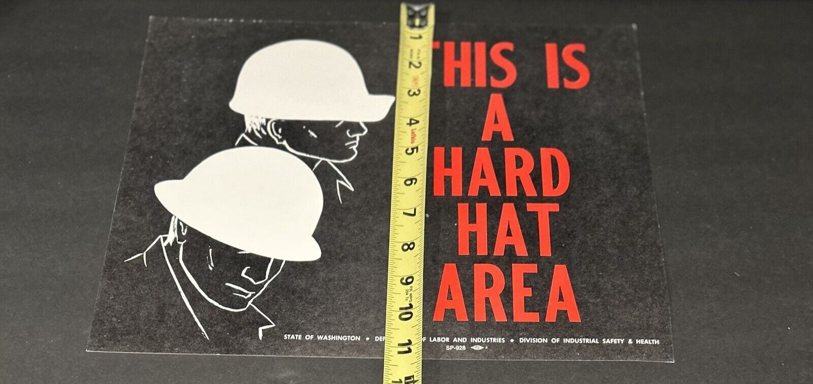 Vintage This Is A Hard Hat Area Safety Paper Sign Lot Of 2