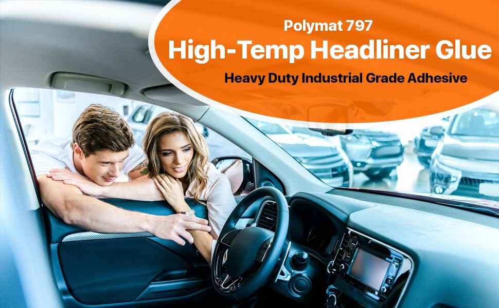 Polymat 797 High Temperature Spray Adhesive for AUTOMOTIVE VEHICLE TRIM