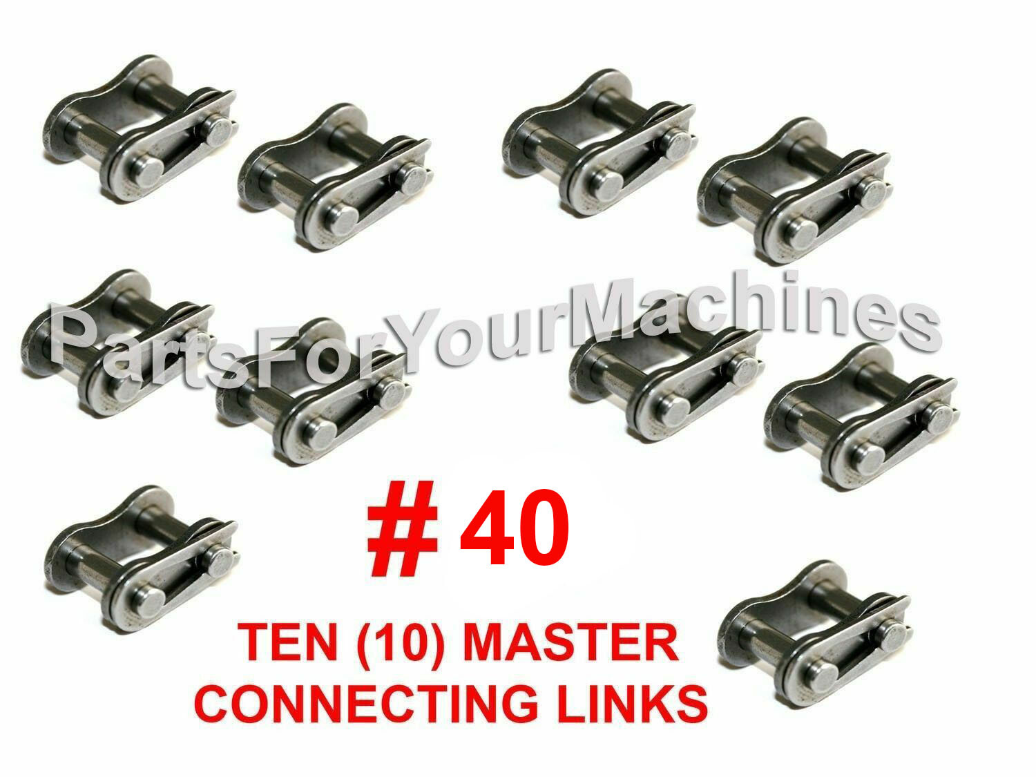 (10) MASTER CONNECTING LINKS #40 TO FIT ROLLER CHAIN #40, SOME SNOWBLOWERS