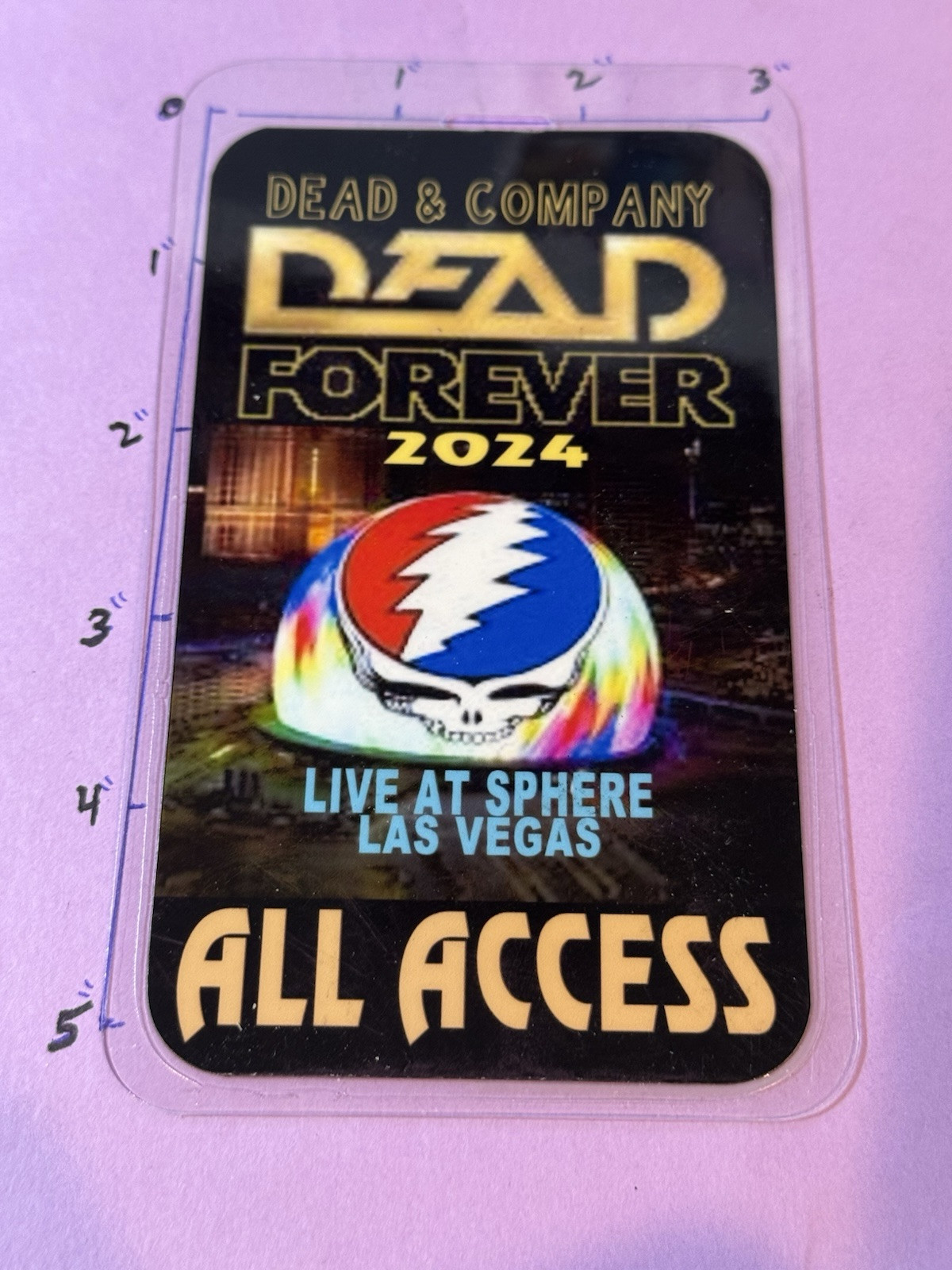 Dead & Co. Commemorative. 2024 Las Vegas Sphere All Access Backstage Pass