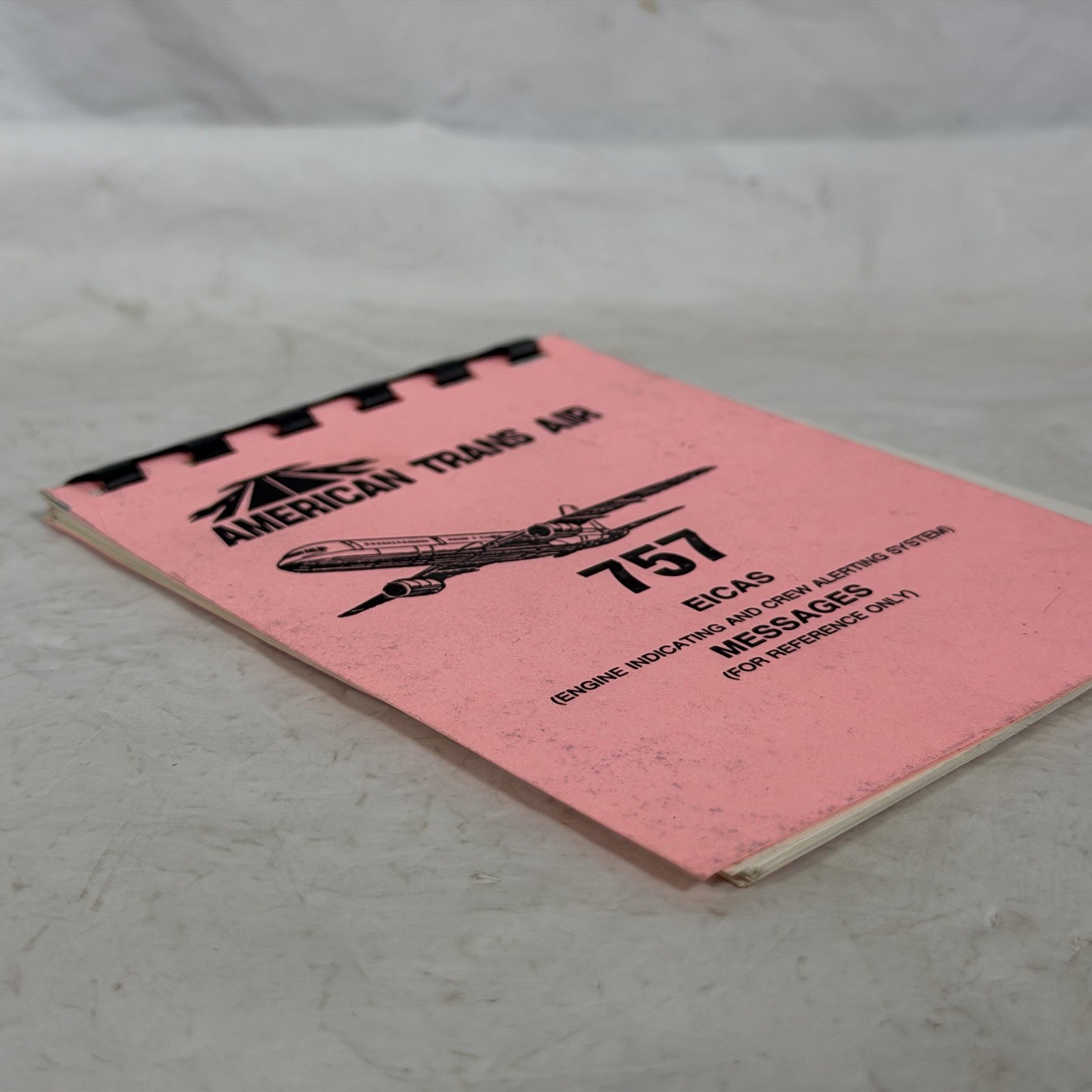 American Trans Air Boeing 757 EICAS Messages Reference Manual ATA Vintage