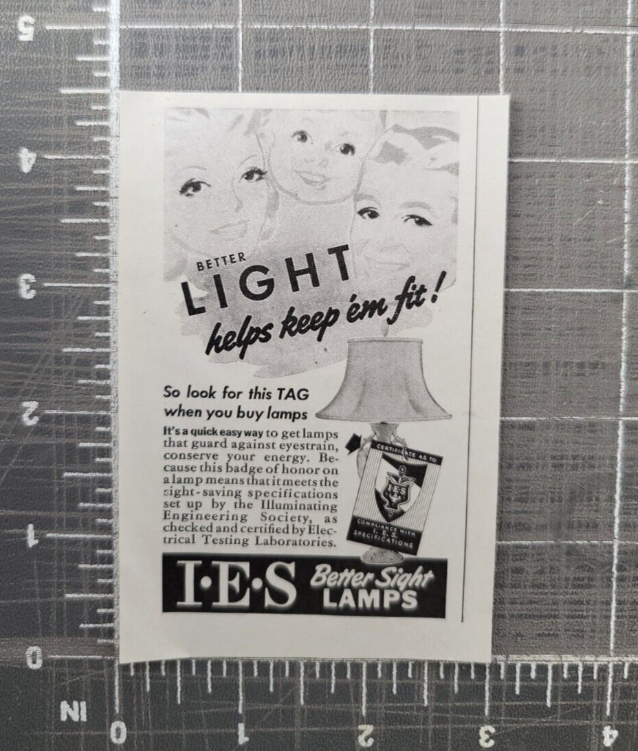 I.E.S Illuminating Engineering Society Better Sight Lamps Vintage Print Ad 1942
