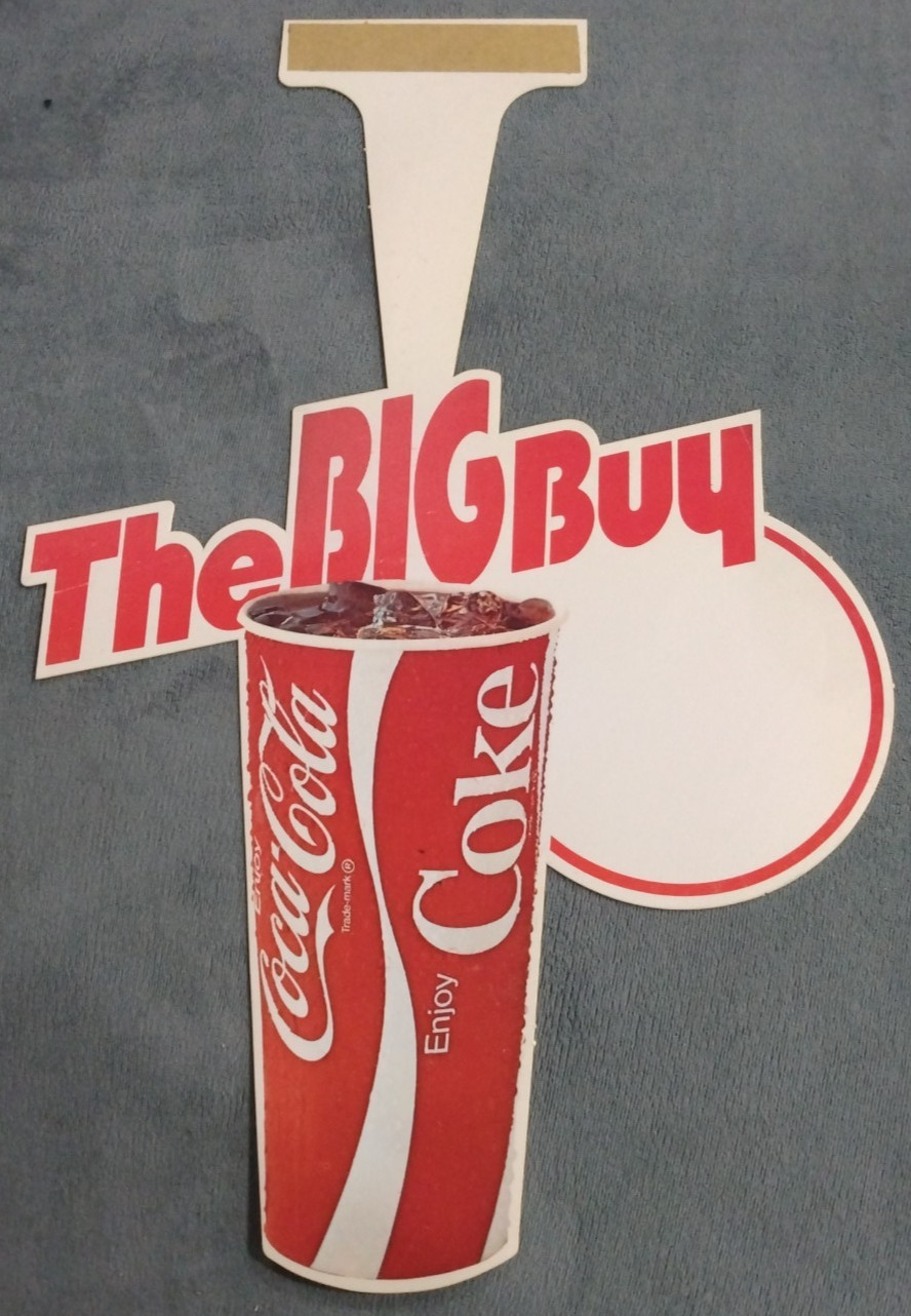 Unused plastic Coca Cola The Big Buy Dangler 24 oz. cup display