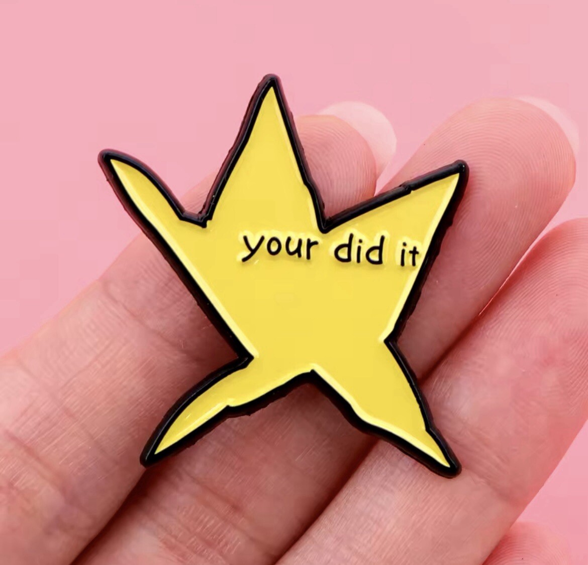 Star Your Did It Pin Single Your Did It Fun Comedy Pin Rubber Pin Backer ￼