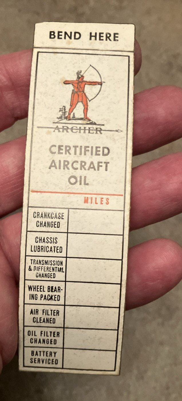 Vintage Archer Chief Aircraft Oil Change Door Jamb Reminder Sticker Tag
