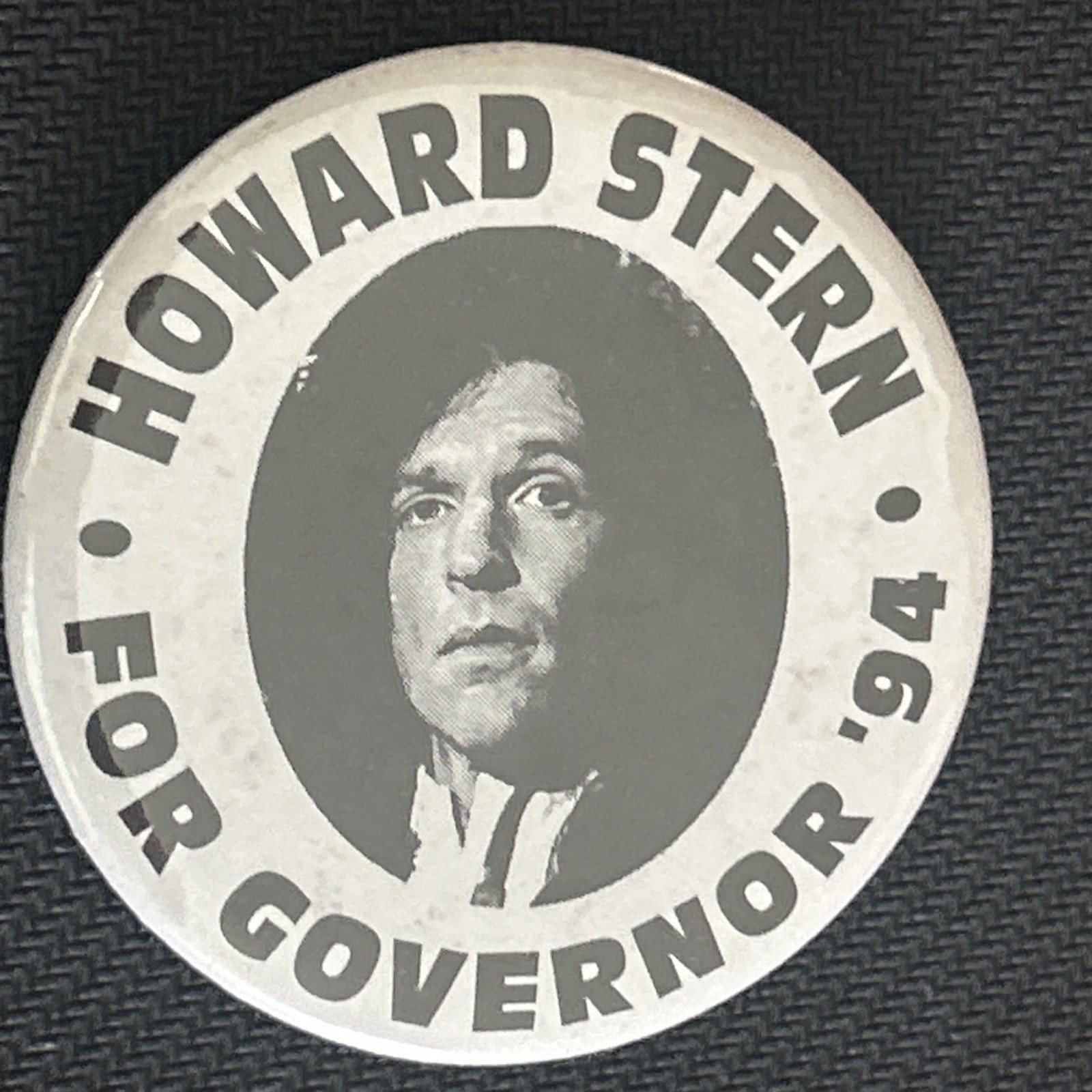 HOWArD STERN For Governor ‘94   2 1/4"  pinback button pin
