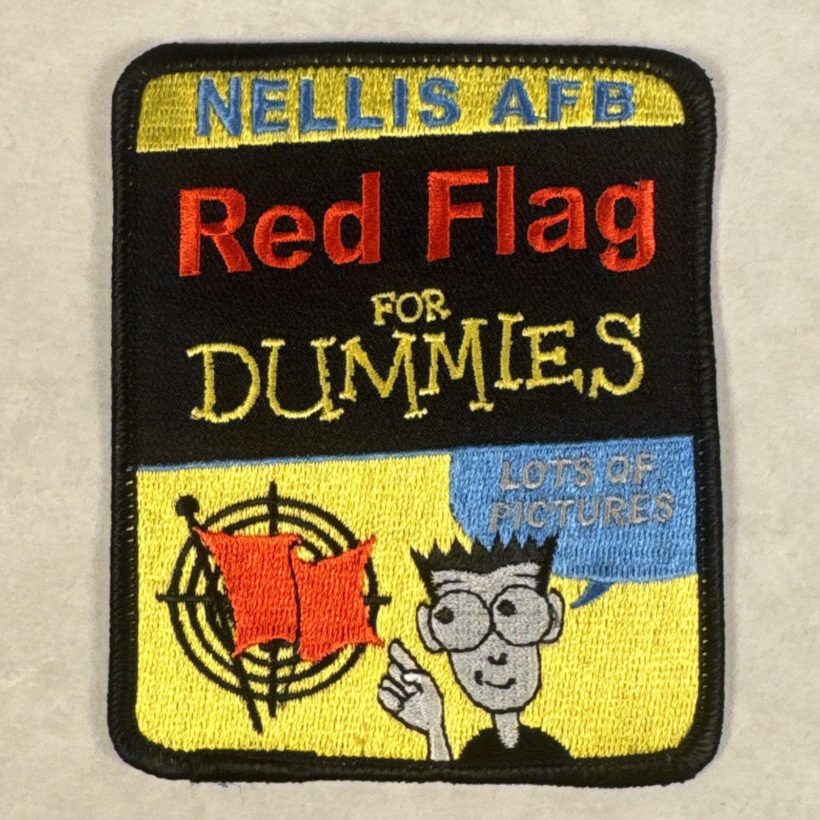 USAF PATCH NELLIS AIR FORCE RED FLAG FOR DUMMIES NELLIS AFB