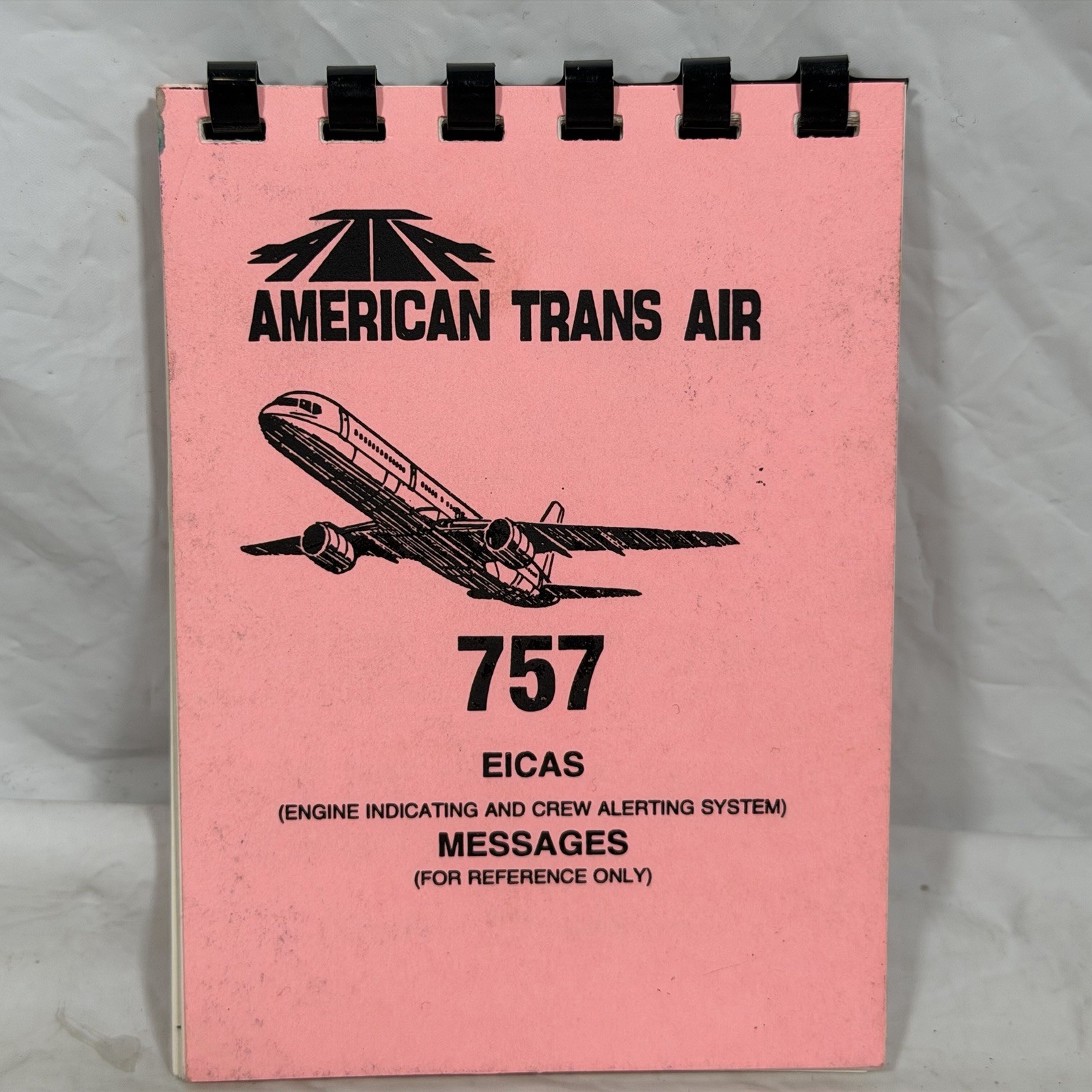 American Trans Air Boeing 757 EICAS Messages Reference Manual ATA Vintage