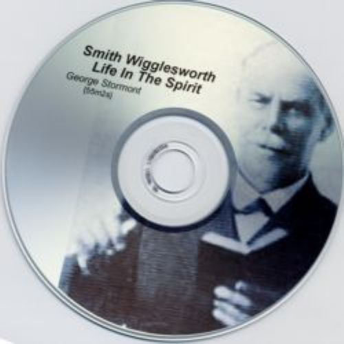 Smith Wigglesworth - Audio/Video Collection