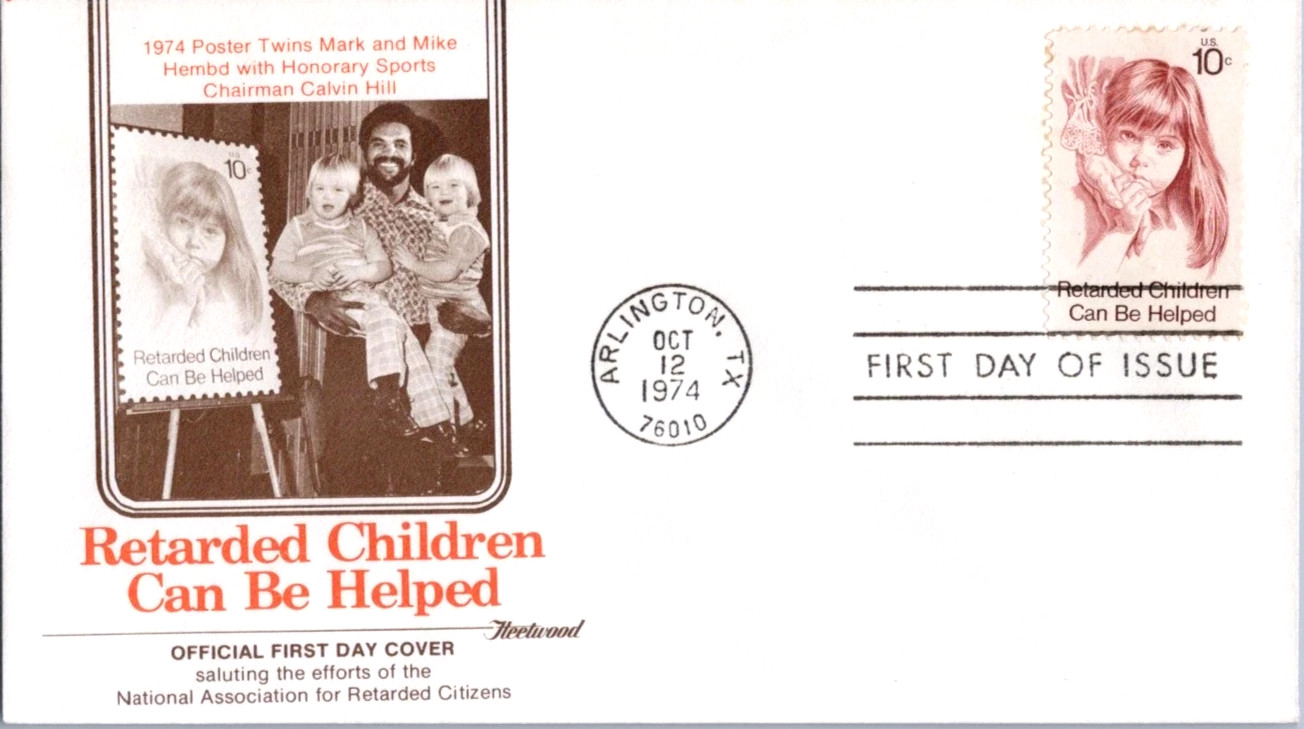 RETARDED CHILDREN CAN BE HELPED 1974 FLEETWOOD CACHET FDC UNADDR