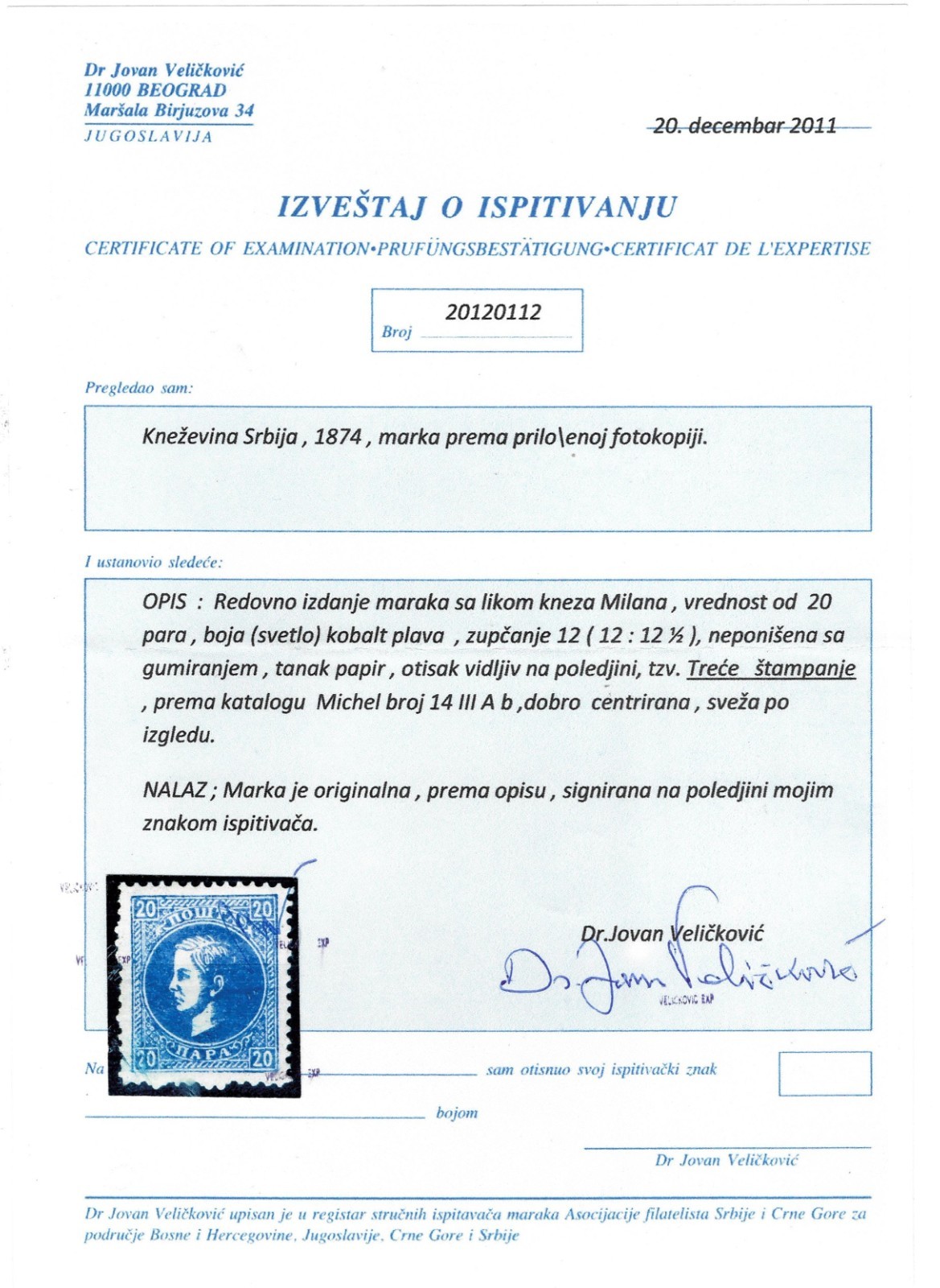 Serbia Principality 1874 ☀ Prince Milan perf. 12 Cobalt blue Mi 14 III ab ☀ MH