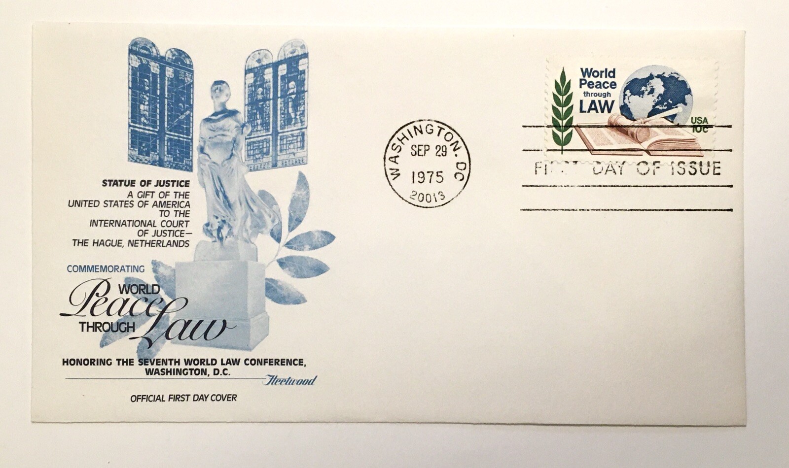 World Peace Through Law Statue of Justice FDC Fleetwood 1975