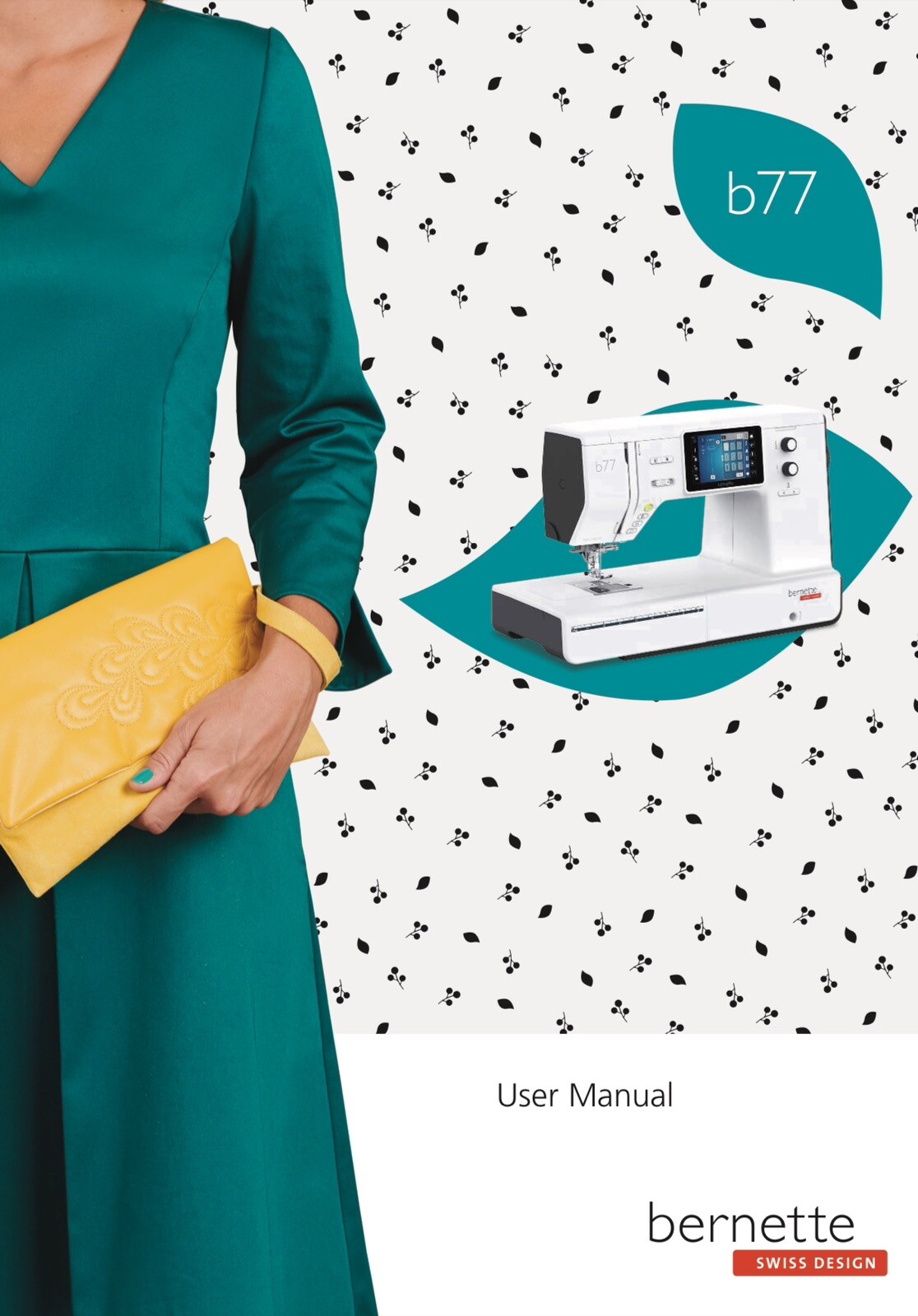 Bernette b77 Instruction Manual: Full Color & Protective Covers!