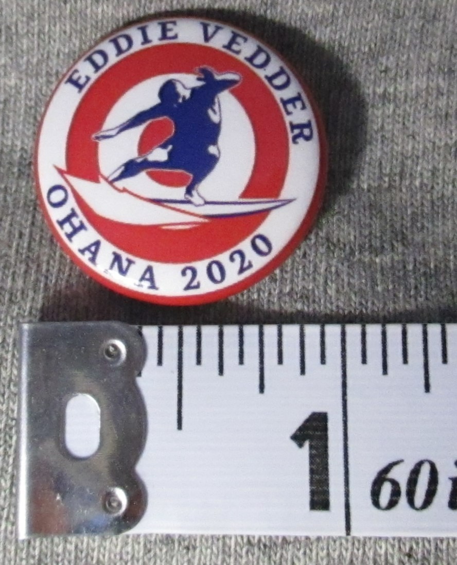 Eddie Vedder Pin Button Ohana Festival Earthlings 2020 Dana Point CA Surfer