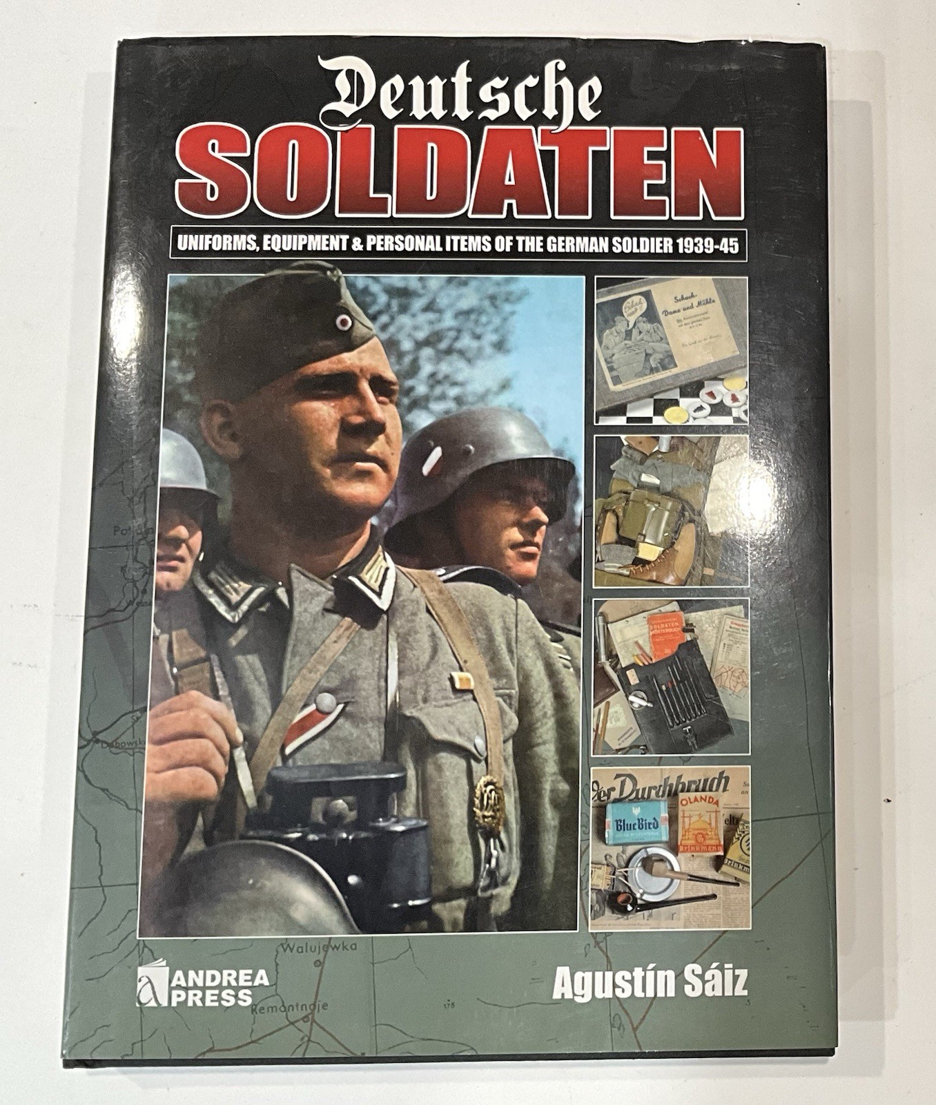 WW II DEUTSCHE SOLDATEN- UNIFORMS, EQUIPMENT GERMAN SOLDIER by AGUSTIN SAIZ