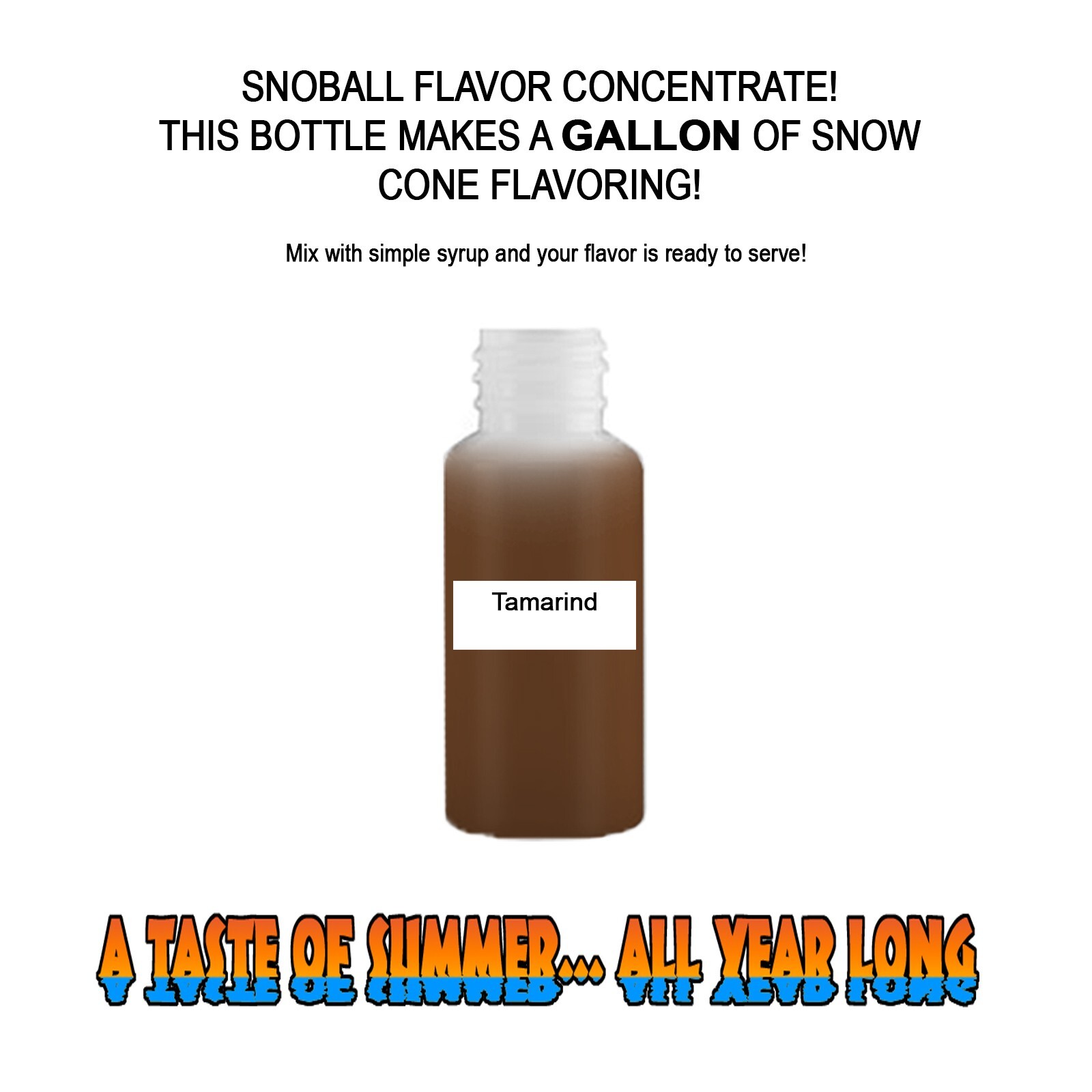 TAMARIND SYRUP MIX Snow CONE/SHAVED ICE Flavor GALLON CONCENTRATE #1