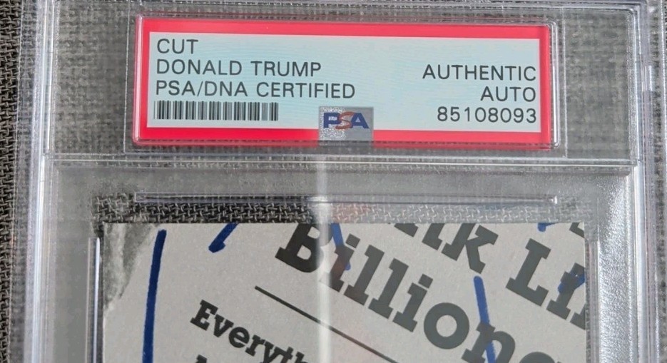 Donald J. Trump Authentic Signed & Encased Cut Signature Autographed PSA