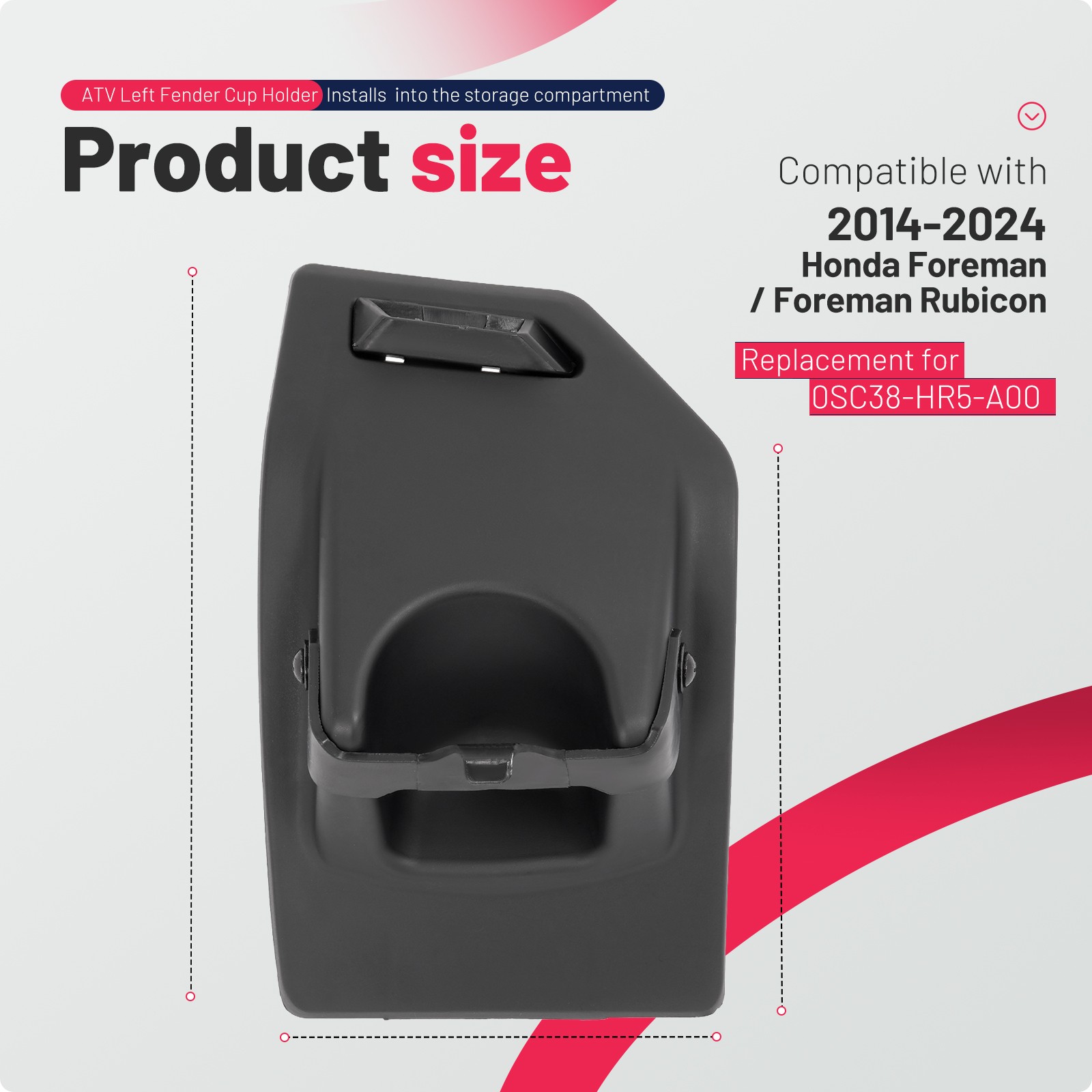 For 2014-2025 2015 16 Honda Foreman Rubicon ATV Fender Cup Holder #0SC38-HR5-A00