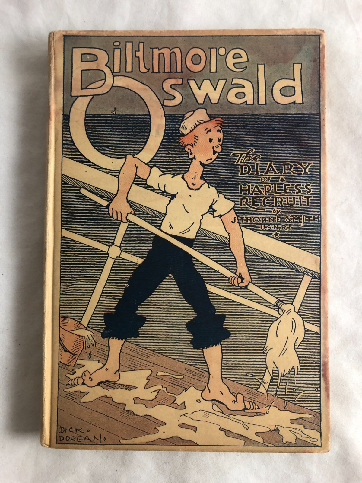 1918 hb BILTMORE OSWALD 'Diary of a Hapless Recruit' J. Thorne Smith Navy 1st ed