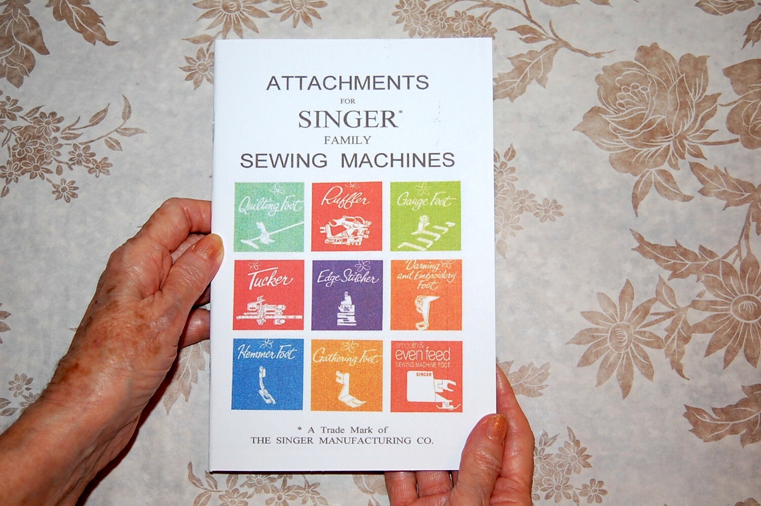 Rare Attachments Manual for Singer Sewing Machines 15, 66, 99, 201, 221 & Others