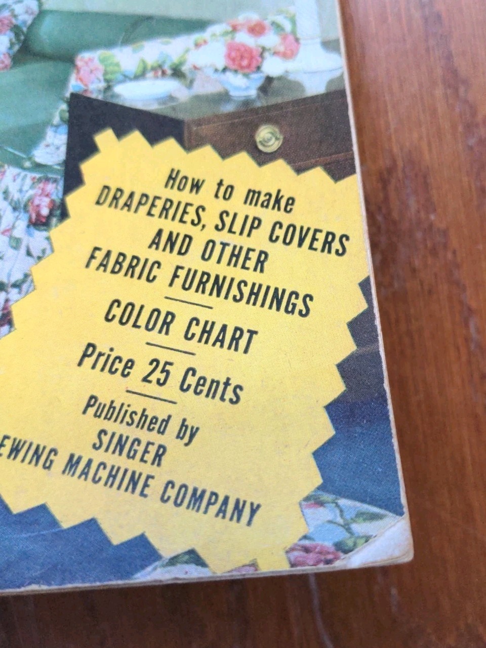 Singer Sewing Machine Company Home Decoration Guide 1947