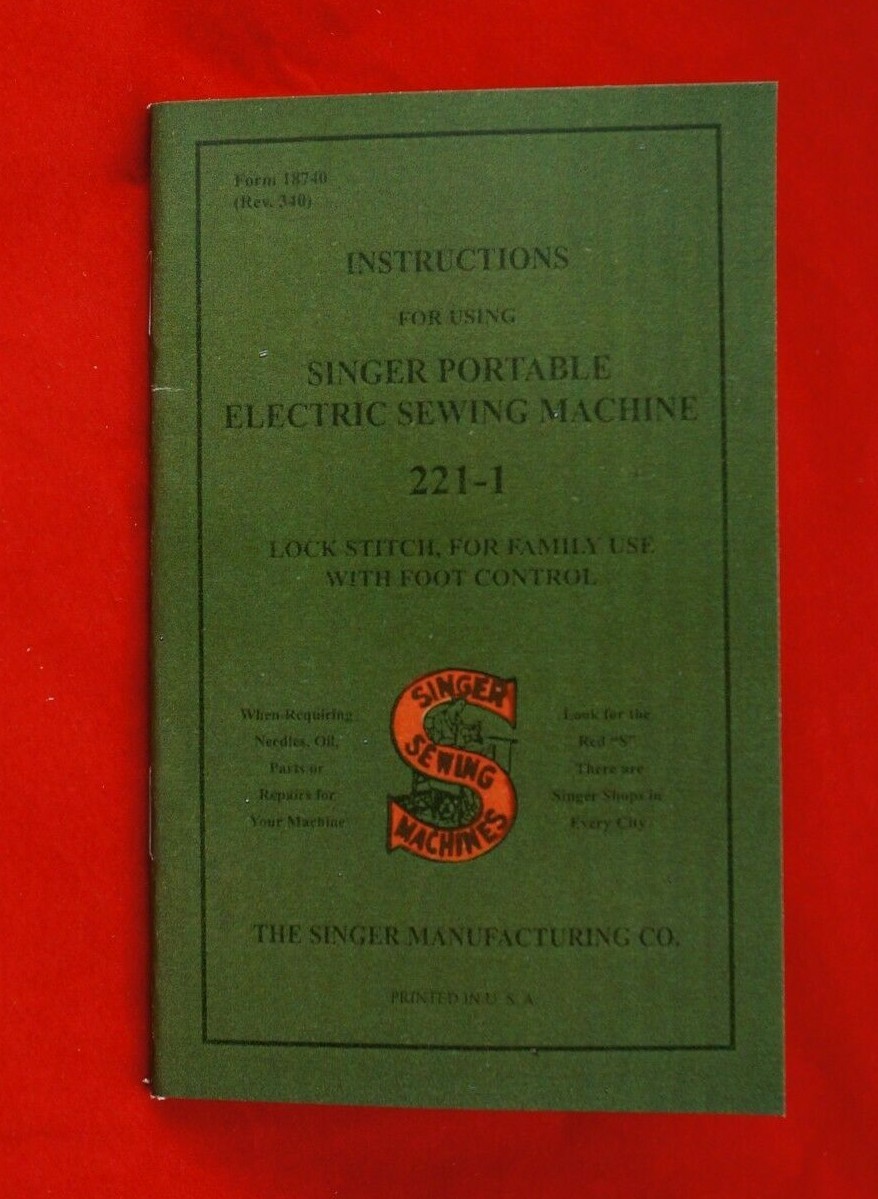 Singer Featherweight 221 221-1 Sewing Machine Owners Manual Feather Weight