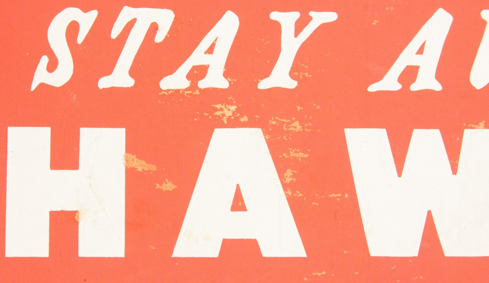 Vintage Original WW2-Vietnam War US Military Poster STAY AWAY FROM HAWKERS 22X14