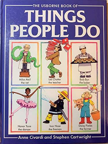 Things People Do - Hardcover By Civardi, Anne - GOOD