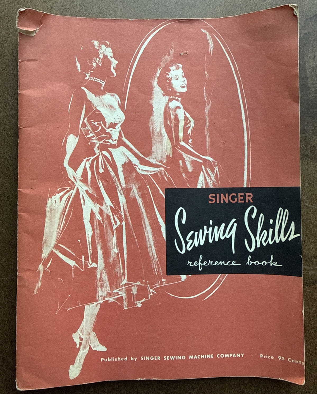 Vintage Singer Sewing Skills Reference Book 1955
