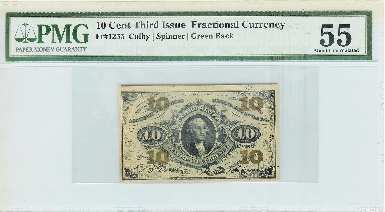 10 Cent Third Issue Fractional Currency PMG Graded 55 About Uncirculated