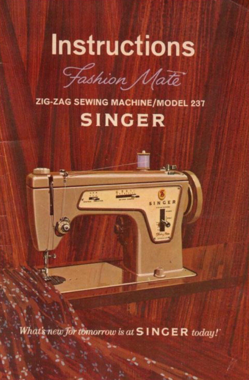 Large Deluxe-Edition Instructions Manual Singer 237 Sewing Machine FULL COLOR