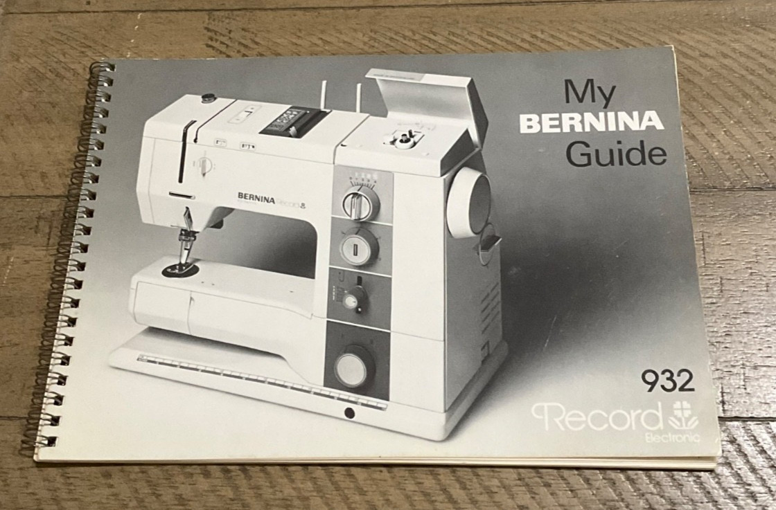Bernina 932 Record Electronic  Sewing Machine Instructions Manual User Guide