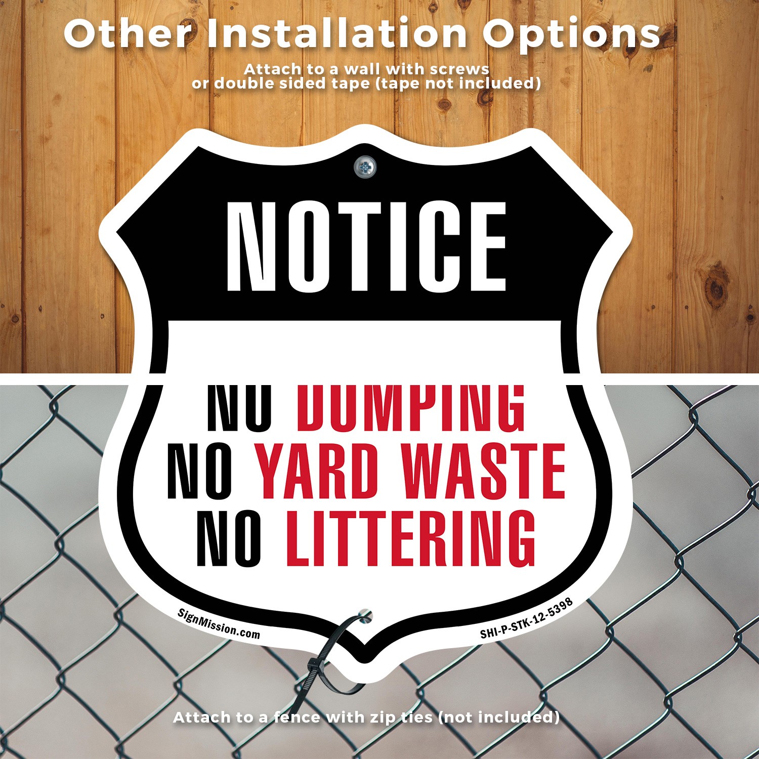 Notice No Dumping No Yard Waste No Shield Shaped Sign With Stake