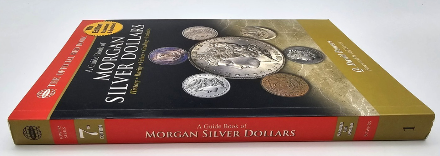 Official Red Book - Guidebook of Morgan Silver Dollars - 7th Edition #1 Seller