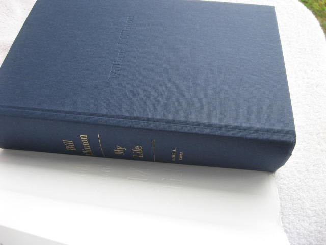 2004 My Life Signed Bill Clinton Book-First Edition-DJ-Pristine Condition